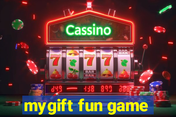 mygift fun game